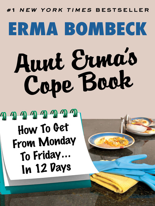 Title details for Aunt Erma's Cope Book by Erma Bombeck - Available